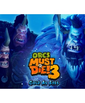 Orcs Must Die! 3 - Cold as Eyes DLC Steam Key GLOBAL